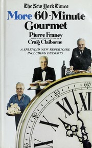 Front cover of New York Times More 60 Minute Gourmet by Pierre Franey