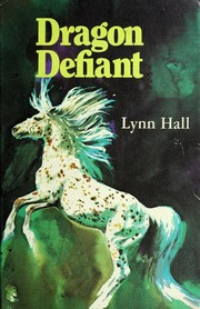Cover of Dragon defiant by Lynn Hall