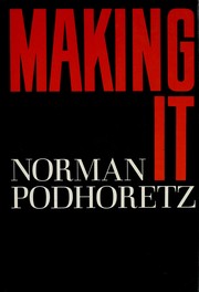 Cover of Making it by Norman Podhoretz