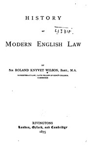 Front cover of History of Modern English Law by Sir Roland Knyvet Wilson