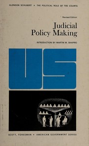 Cover of Judicial policy making by Glendon Schubert