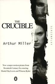 Cover of The Crucible. A Screenplay by Arthur Miller