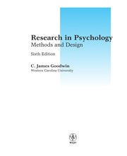 Cover of Research in psychology methods and design by C. James Goodwin