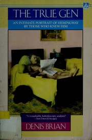 Cover of The True Gen by Denis Brian
