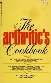 Cover of The arthritic's cookbook by Collin H. Dong