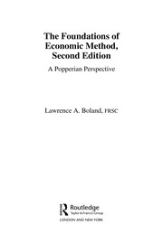 Cover of FOUNDATIONS OF ECONOMIC METHOD: A POPPERIAN PERSPECTIVE by LAWRENCE A. BOLAND