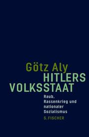 Front cover of Hitlers Volksstaat by Götz Aly
