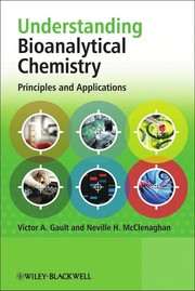 Front cover of Bioanalytical chemistry for life and health sciences by Victor A. Gault