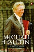Cover of Michael Heseltine by Michael Crick