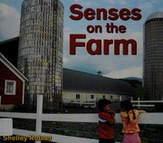 Front cover of Senses on the farm by Shelley Rotner