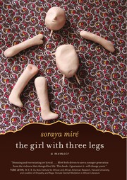 Front cover of The girl with three legs by Soraya Mire