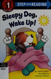 Front cover of Sleepy Dog, wake up! by Harriet Ziefert