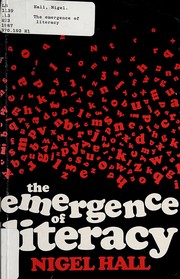 Front cover of The emergence of literacy by Hall, Nigel