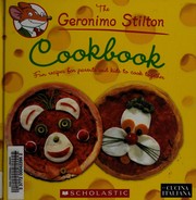 Front cover of The Geronimo Stilton cookbook by Elisabetta Dami