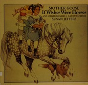 Front cover of If Wishes Were Horses by Susan Jeffers