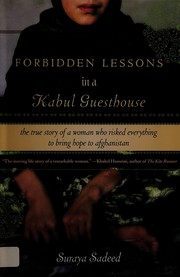 Front cover of Forbidden lessons in a Kabul guesthouse by Suraya Sadeed