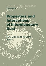 Front cover of Properties and Interactions of Interplanetary Dust by L. Giese