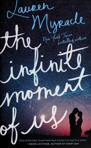 Front cover of The infinite moment of us by Lauren Myracle