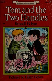 Front cover of Tom and the Two Handles by Russell Hoban
