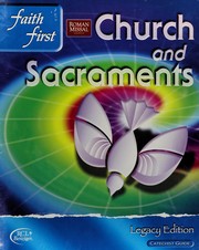 Front cover of Faith First Church & Sacraments-Legacy Edition Catechist Guide by Christina DeCamp