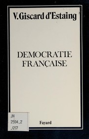 Front cover of Democratie française by Valéry Giscard d'Estaing