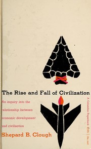 Front cover of The rise and fall of civilization by Shepard Bancroft Clough
