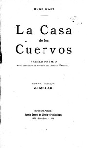 Front cover of La casa de los cuervos by Hugo Wast