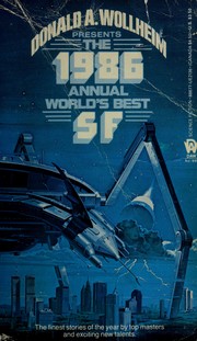Front cover of Annual World's Best Science Fiction, 1986 (World's Best SF) by Donald A. Wollheim