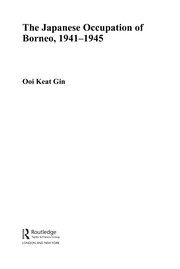 Cover of The Japanese occupation of Borneo, 1941-45 by Ooi Keat Gin
