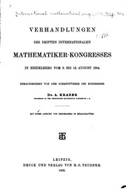 Front cover of V erhandlungen des dritten Internationalen mathematikerkongresses in Heidelberg by International congress of mathematicians (3rd 1904 Heidelberg)
