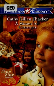 Front cover of A mommy for Christmas by Cathy Gillen Thacker