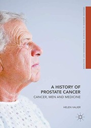 Front cover of A History of Prostate Cancer by Helen Valier