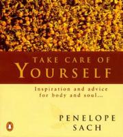 Front cover of Take Care of Yourself by Penelope Sach