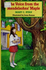 Front cover of The Voice from the Mendelsohn's Maple by Mary C. Ryan
