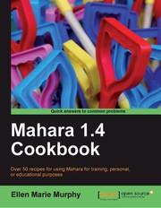 Front cover of Mahara 1.4 cookbook by Ellen Marie Murphy
