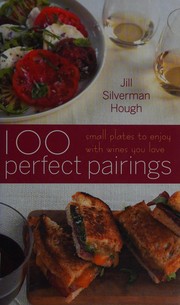 Cover of 100 perfect pairings by Jill Silverman Hough