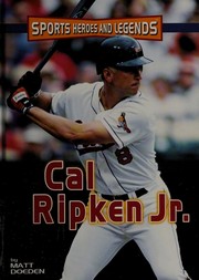 Cover of Cal Ripken, Jr by Matt Doeden
