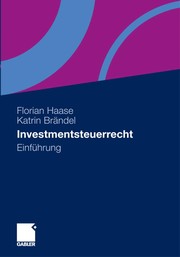 Front cover of Investmentsteuerrecht by Florian Haase