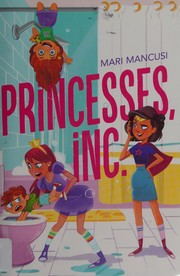 Cover of Princesses, Inc by Mari Mancusi