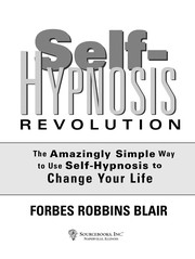 Front cover of Self-hypnosis revolution by Forbes Robbins Blair