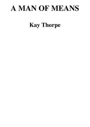 Front cover of A Man of Means by Kay Thorpe
