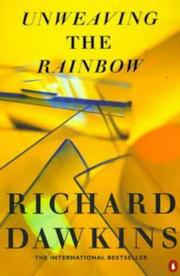 Front cover of Unweaving the Rainbow by Richard Dawkins