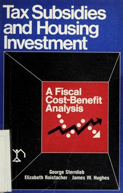 Front cover of Tax subsidies and housing investment by George Sternlieb