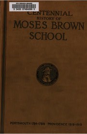 Cover of Centennial history of Moses Brown school, 1819-1919 by Rayner Wickersham Kelsey