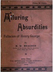 Front cover of Alluring absurdities: fallacies of Henry George by Michael William Meagher