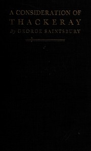 Front cover of A consideration of Thackeray by Saintsbury, George