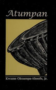 Front cover of Atumpan by Kwame Okoampa-AhooÌ³feÌ³