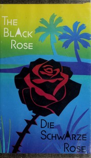 Cover of The black rose = by Keckeis.