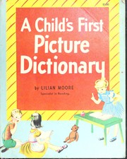Cover of Child's First Picture Dictionary by Lilian Moore