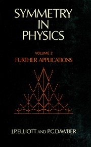 Cover of Symmetry in physics by J. P. Elliott
